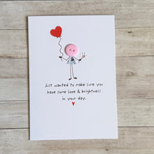 Load image into Gallery viewer, Sending Love and Brightness Card, Thinking of You Card, Friendship Support Card, Encouragement Card, Just Because Card