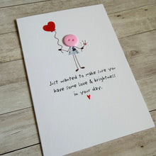 Load image into Gallery viewer, Sending Love and Brightness Card, Thinking of You Card, Friendship Support Card, Encouragement Card, Just Because Card