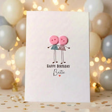 Load image into Gallery viewer, Happy Birthday Bestie Card