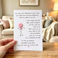 Load image into Gallery viewer, Incredible Human Being Card