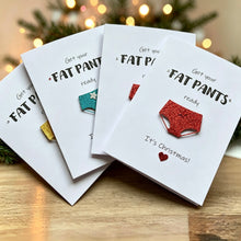 Load image into Gallery viewer, Get Your Fat Pants Ready Pack of Four Christmas Cards