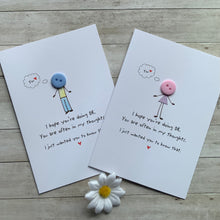 Load image into Gallery viewer, I Hope You&#39;re Doing OK - Thinking Of You Card