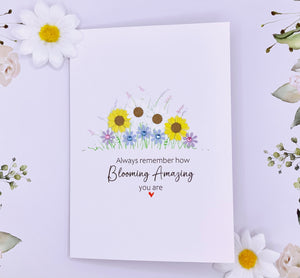 Always Remember How Blooming Amazing - Personalised