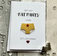 Load image into Gallery viewer, Get Your Fat Pants Ready Pack of Four Christmas Cards