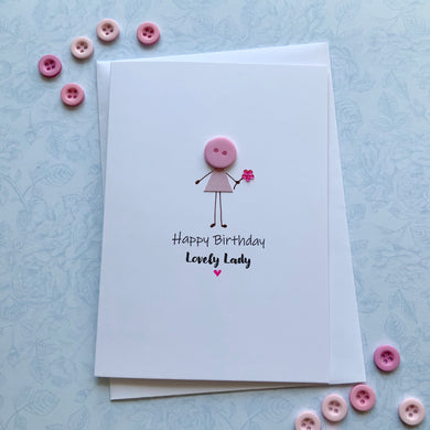 Happy Birthday Lovely Lady- Personalised