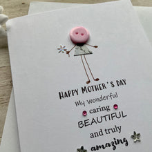 Load image into Gallery viewer, Happy Mother&#39;s Day My Wonderful Mum Card