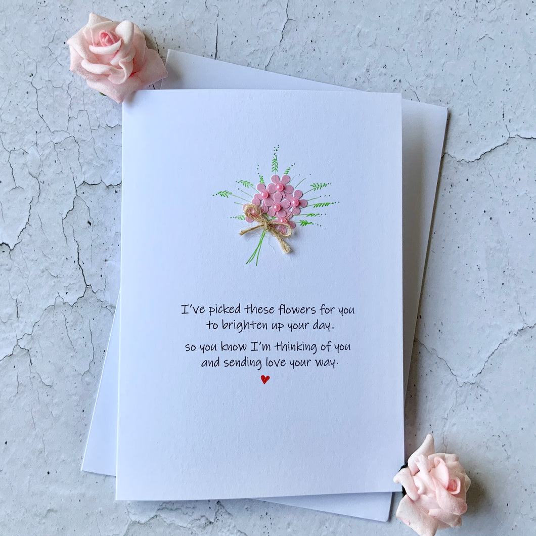 I've Picked These Flowers For You Card- Personalised