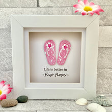 Load image into Gallery viewer, Life Is Better In Flip Flops Mini Frame
