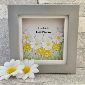 Live Life In Full Bloom Mini Frame