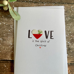 Love Is The Spirit Of Christmas Card