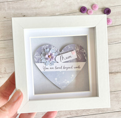 Mum You Are Loved Beyond Words Mini Frame
