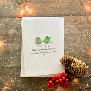 Sister & Brother In Law Ha-Pea Christmas- Personalised
