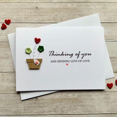 Thinking Of You and Sending Love Card