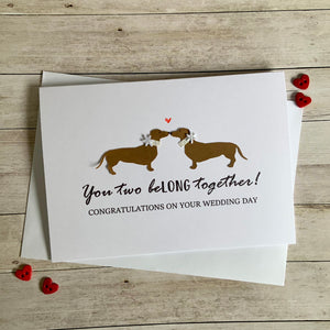 You Two Belong Together Card