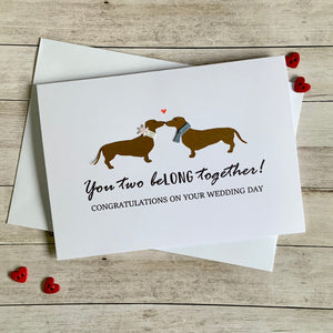 You Two Belong Together Card