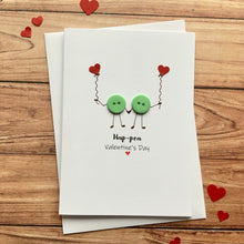 Load image into Gallery viewer, Ha-Pea Valentines Day  Card
