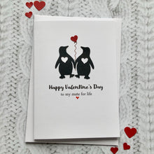 Load image into Gallery viewer, Happy Valentine's Day Mate For Life Card