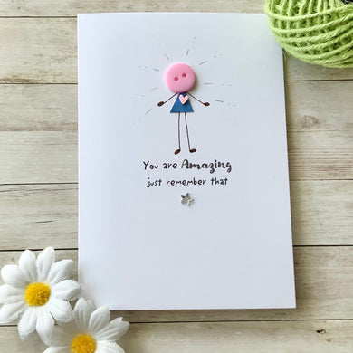 You Are Amazing Card