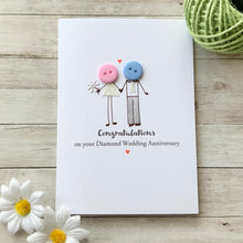 Load image into Gallery viewer, Congratulations on your Diamond Wedding Anniversary Card