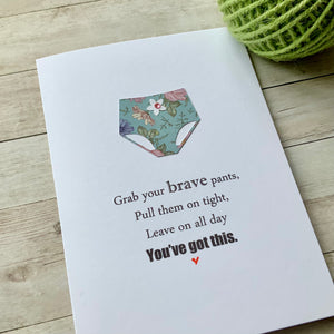 Grab Your Brave Pants Card