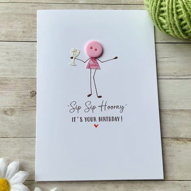 Sip Sip Hooray- Personalised