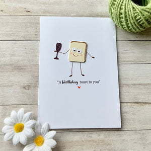 A Birthday Toast To You Card
