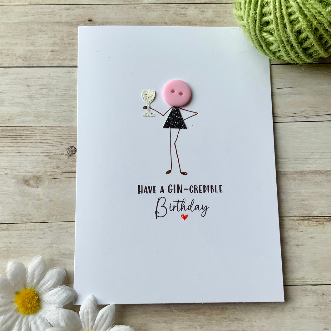 Have a GIN-credible Birthday Card