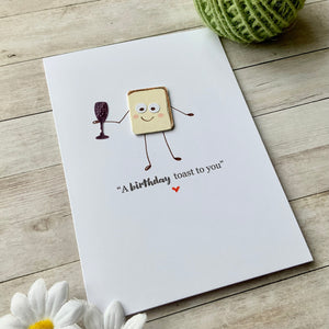 A Birthday Toast To You Card