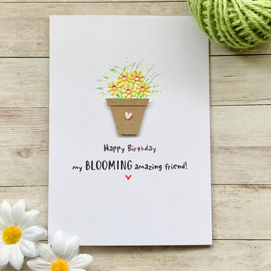 Happy Birthday My Blooming Amazing Friend Personalised