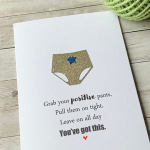 Grab Your Positive Pants Card