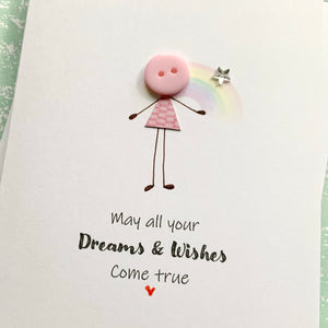 May all your dreams and wishes come true - Personalised