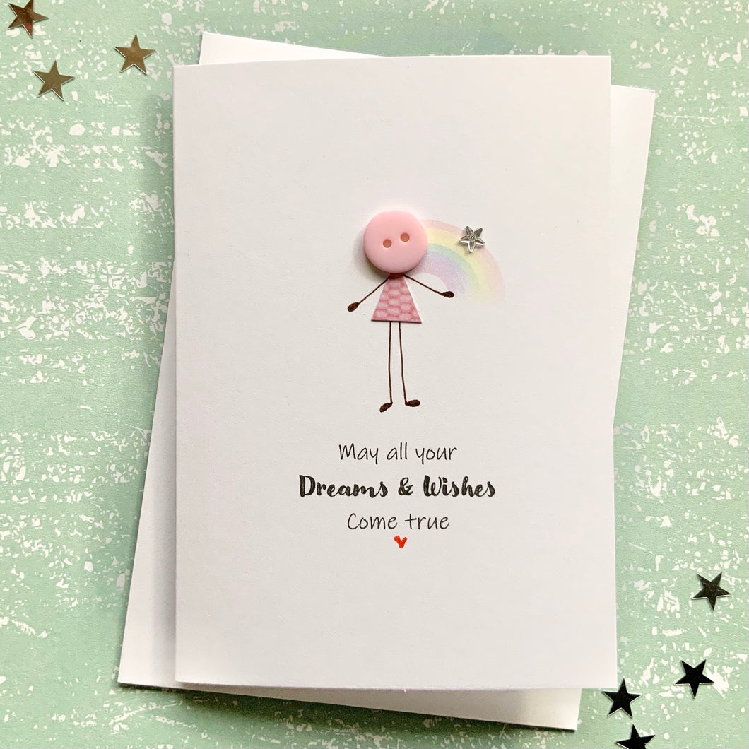 May all your dreams and wishes come true - Personalised