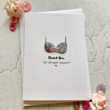 Load image into Gallery viewer, Thank You For All Your Support card